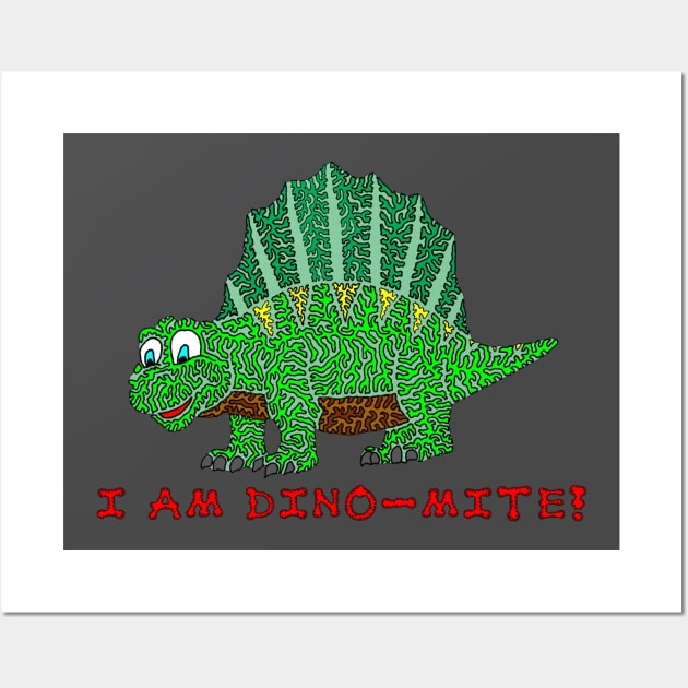 Dimetrodon - I Am Dinomite Wall Art by NightserFineArts